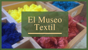 El Museo Textil de Cabezón de la Sal
