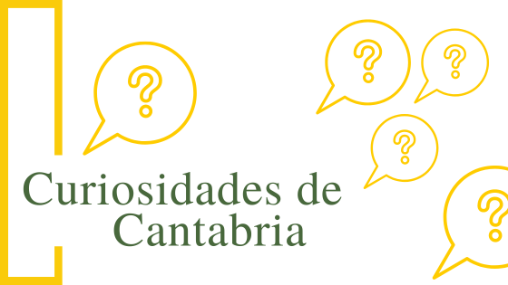 10 curiosidades de Cantabria